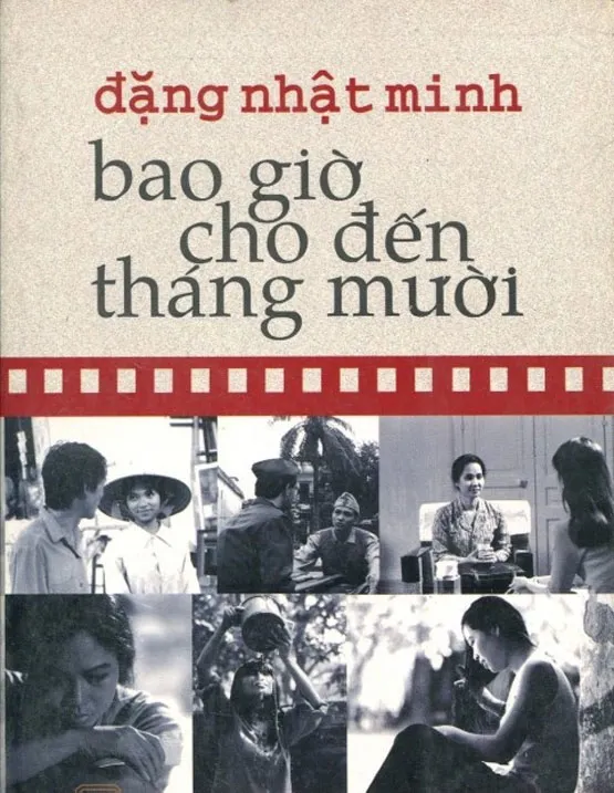 Bao giờ cho đến tháng mười - Đơn giản nhưng khó quên