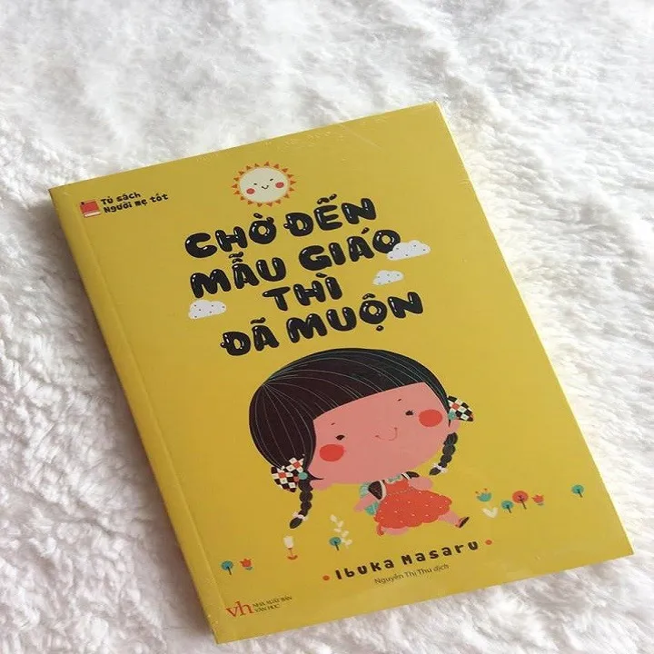 Review sách: Chờ đến mẫu giáo thì đã muộn - Ibuka Masaru