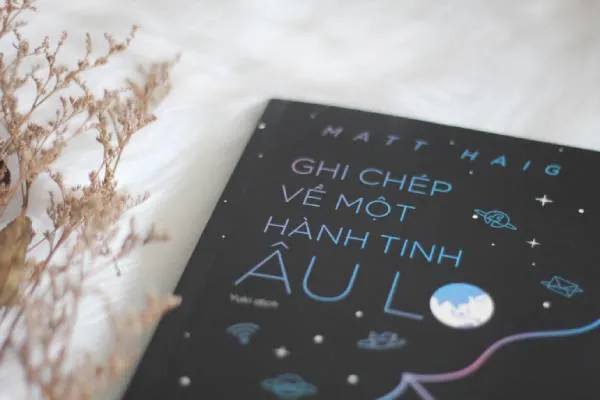 Review sách Ghi chép về một hành tinh âu lo - Matt Haig