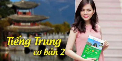 Top 10 Khóa học tiếng Trung online hay nhất cho người mới bắt đầu