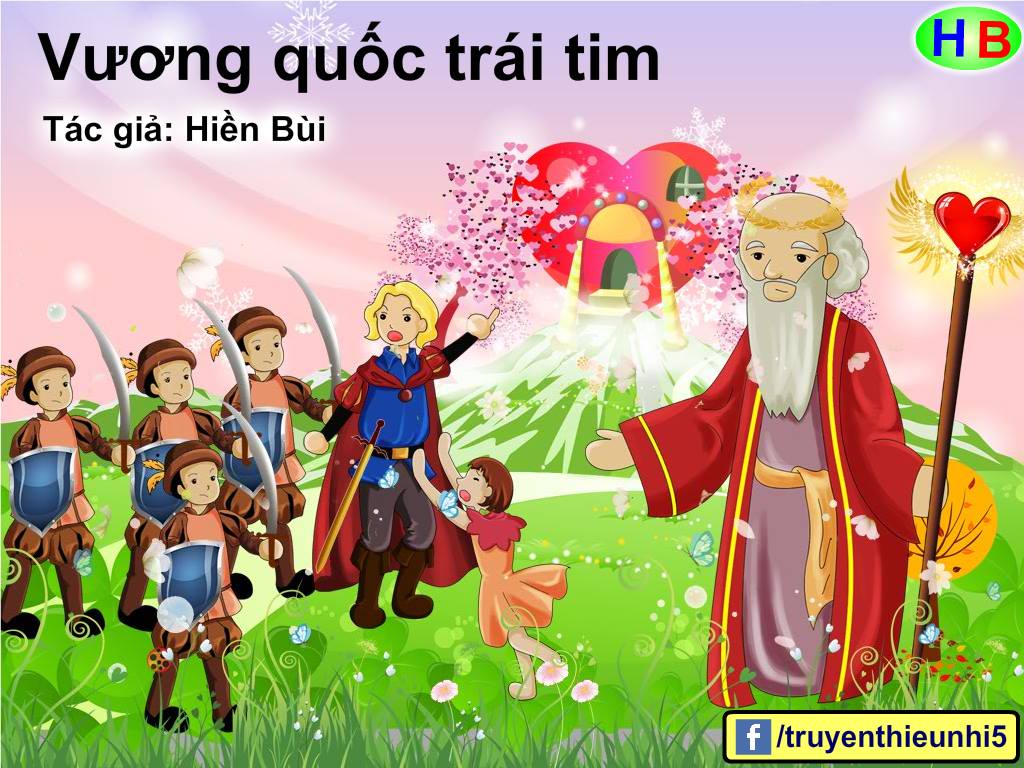 Truyện tranh Vương quốc trái tim – Hiền Bùi